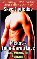 McKay's Loup-Garou Love (Gay Werewolf Romance)
