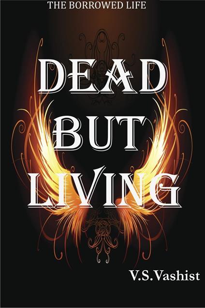 Dead But Living