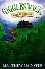 Giggleswick: The Book of Secrets