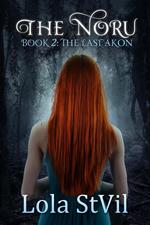 The Noru 2: The Last Akon (The Noru Series, Book 2)