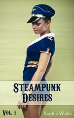 Steampunk Desires: An Erotic Romance (Vol. 1 - Eleanor)
