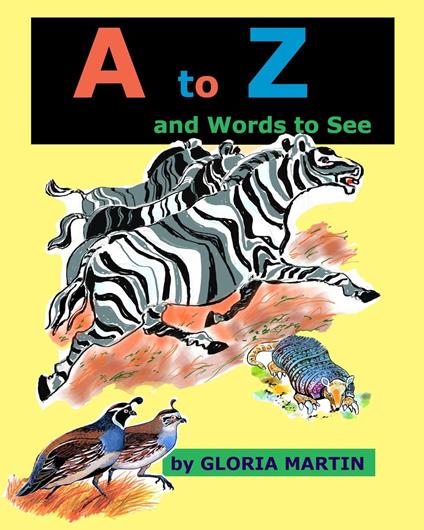 A to Z and Worlds to See - Gloria Martin - ebook