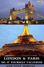 London & Paris: Do It Yourself Vacations