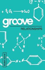 Groove: Relationships Student Journal