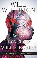 Who Lynched Willie Earle?