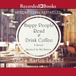 Happy People Read and Drink Coffee