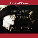 The Quest for Anna Klein