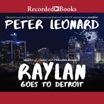 Raylan Goes to Detroit