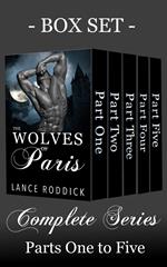 The Wolves of Paris: Box Set (Parts One to Five)