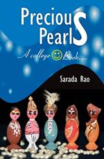 Precious Pearls (A College Face Book) by Sarada Rao