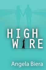 High Wire