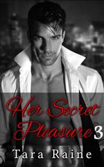 Her Secret Pleasure 3