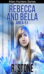 Rebecca and Bella Area 51