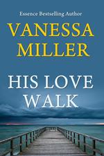 His Love Walk