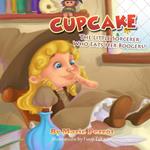 Story for children: Cupcake The little Sorcerer Who Eats her Boogers