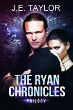 The Ryan Chronicles Series