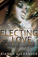 Electing to Love