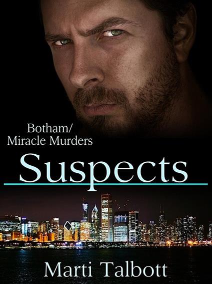 Suspects (The Botham/Miracle Murders)