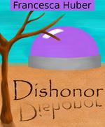 Dishonor