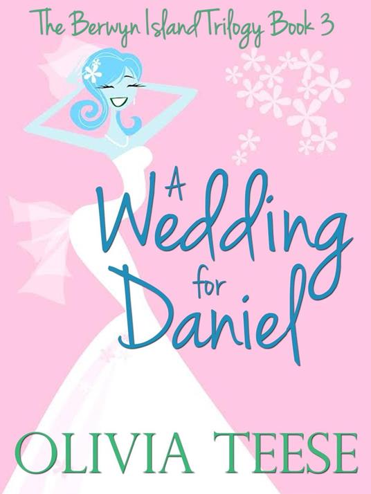 A Wedding for Daniel