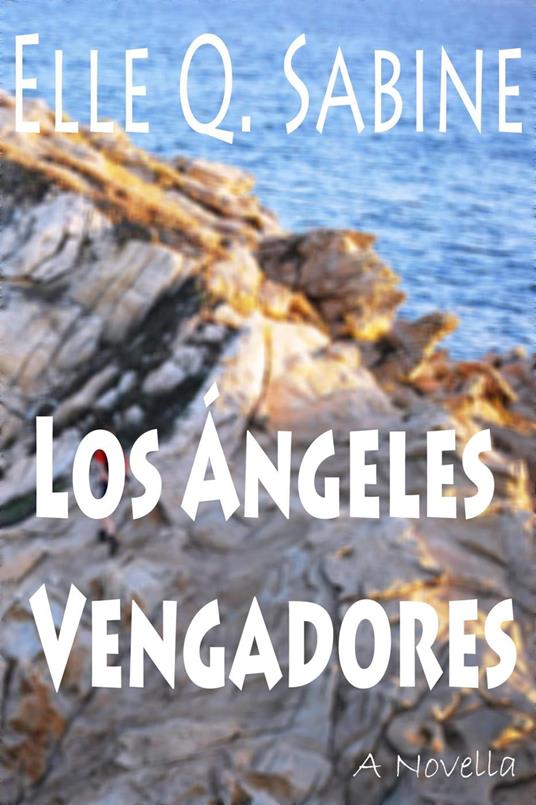 Los Ángeles Vengadores