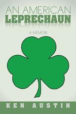 An American Leprechaun: A Memoir