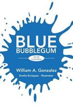 Blue Bubblegum: Sticky Literature