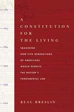 A Constitution for the Living