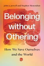 Belonging without Othering