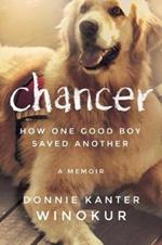 Chancer: How One Good Boy Saved Another