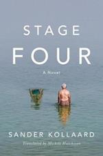 Stage Four: A Novel