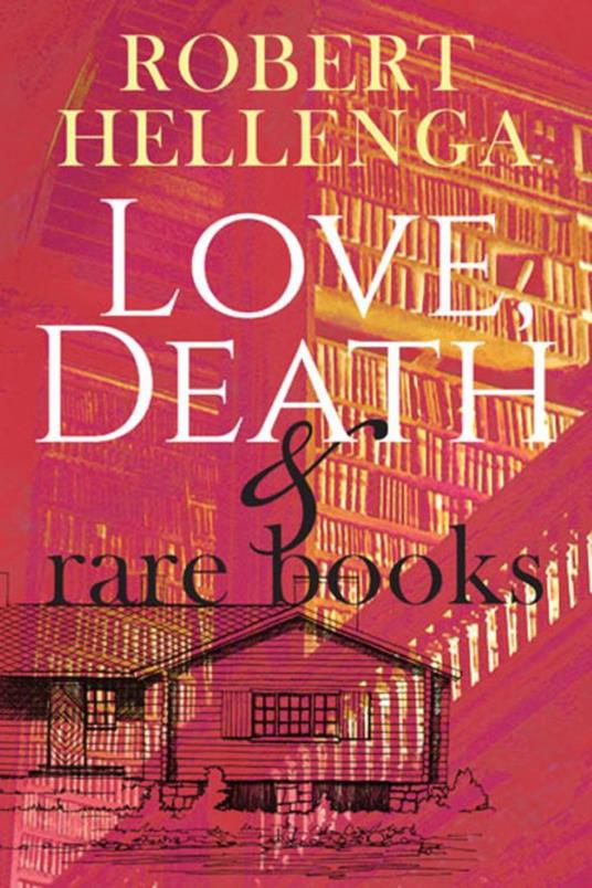 Love, Death & Rare Books