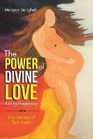 The Power of Divine Love during Pregnancy: The Journey of Two Souls