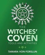 The Witches' Coven: Tools and Activities
