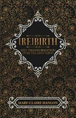 [Re]Birth: Self-Transformation over Tea and Tarot