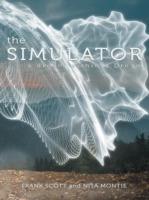 The Simulator: a dream within a Dream