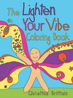 The Lighten Your Vibe Coloring Book