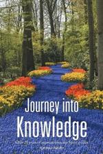 Journey into Knowledge: Over 20 years of answers from my Spirit guides