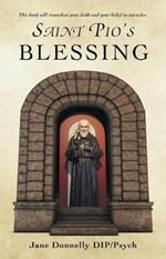 Saint Pio's Blessing