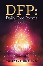 Dfp: Daily Free Poems: Book 1