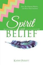 Spirit and Belief: How The Ultimate Warrior Led Me to Trust Intuition