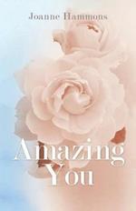 Amazing You