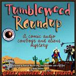 Tumbleweed Roundup