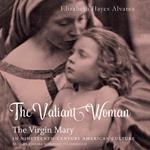 The Valiant Woman