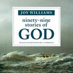 Ninety-Nine Stories of God