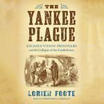 The Yankee Plague