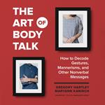 The Art of Body Talk