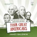 Four Great Americans