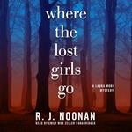 Where the Lost Girls Go