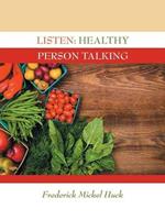 Listen: Healthy Person Talking